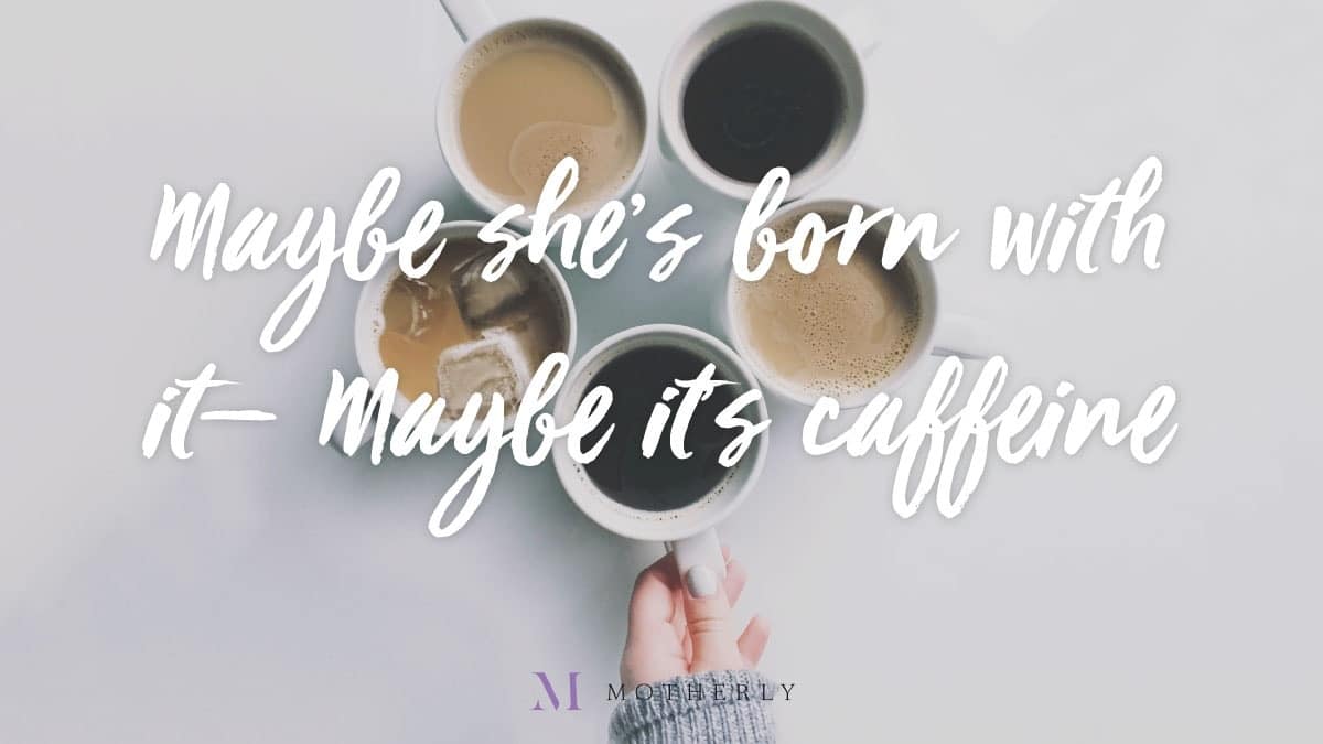 Keep up, mama ☕️—14-month-old