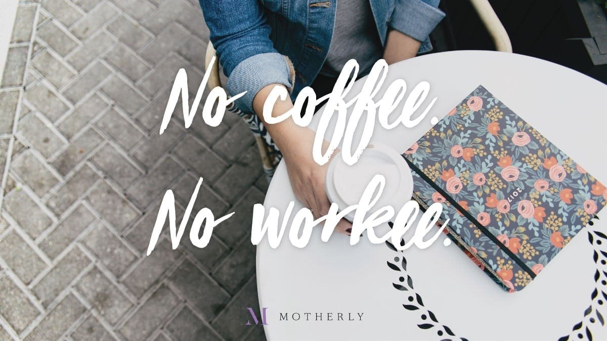 I like the way you work it —20 month old