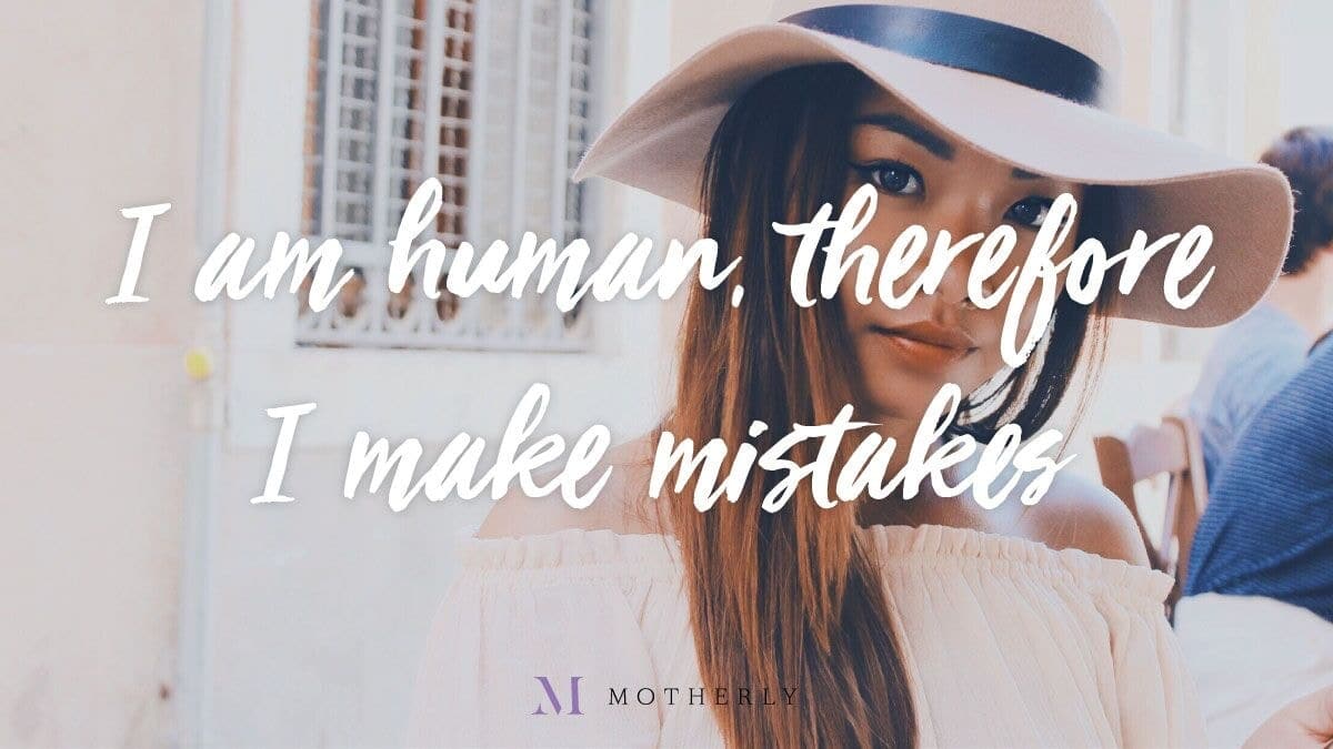 You don’t have to be perfect, mama