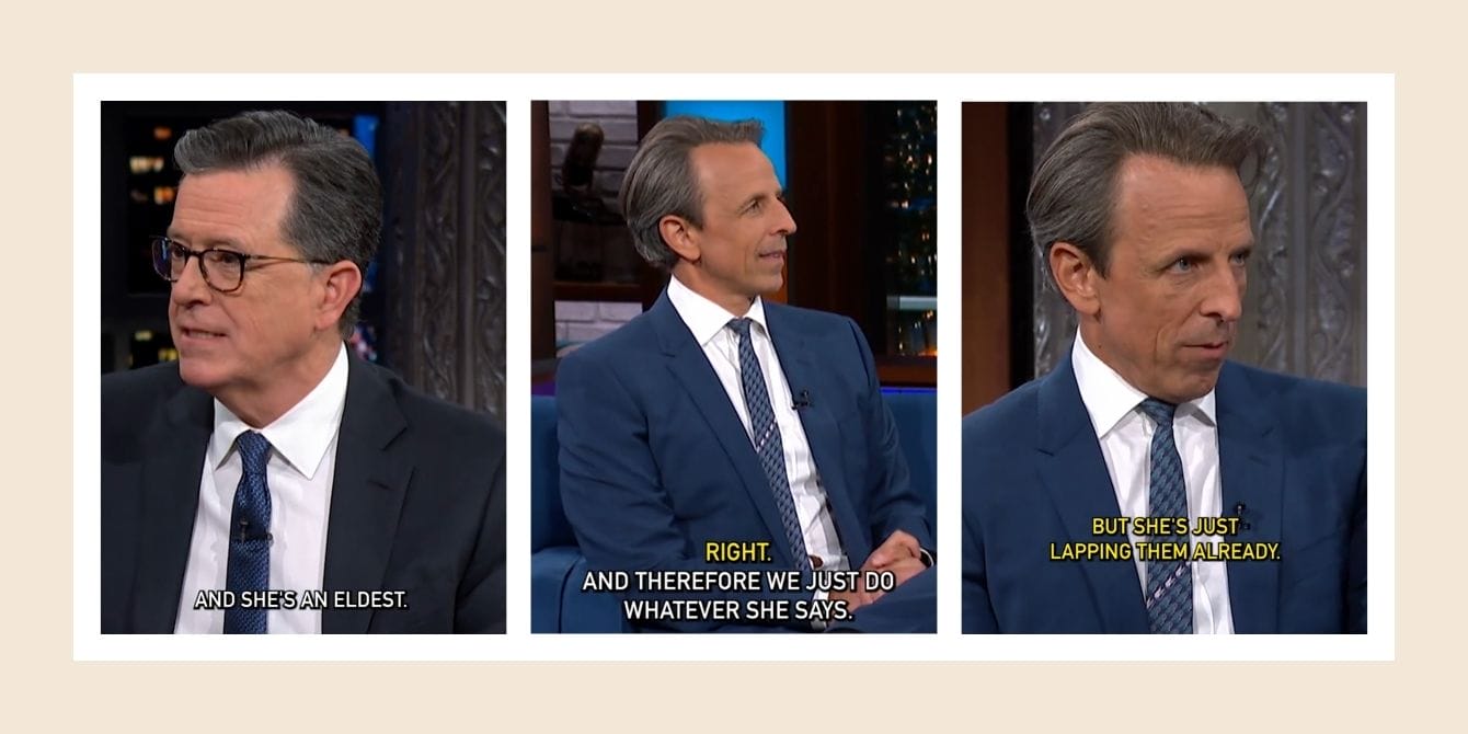 Stephen Colbert and Seth Meyers nail what it’s like to have an eldest daughter Stephen Colbert and Seth Meyers