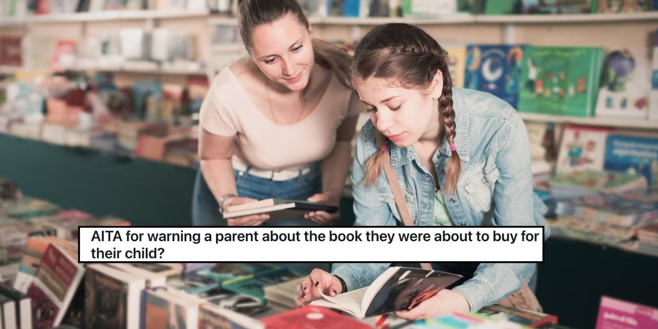 Was this book lover wrong for giving a mom a content warning about a book her teen picked out? book lover- mom and daughter at bookstore