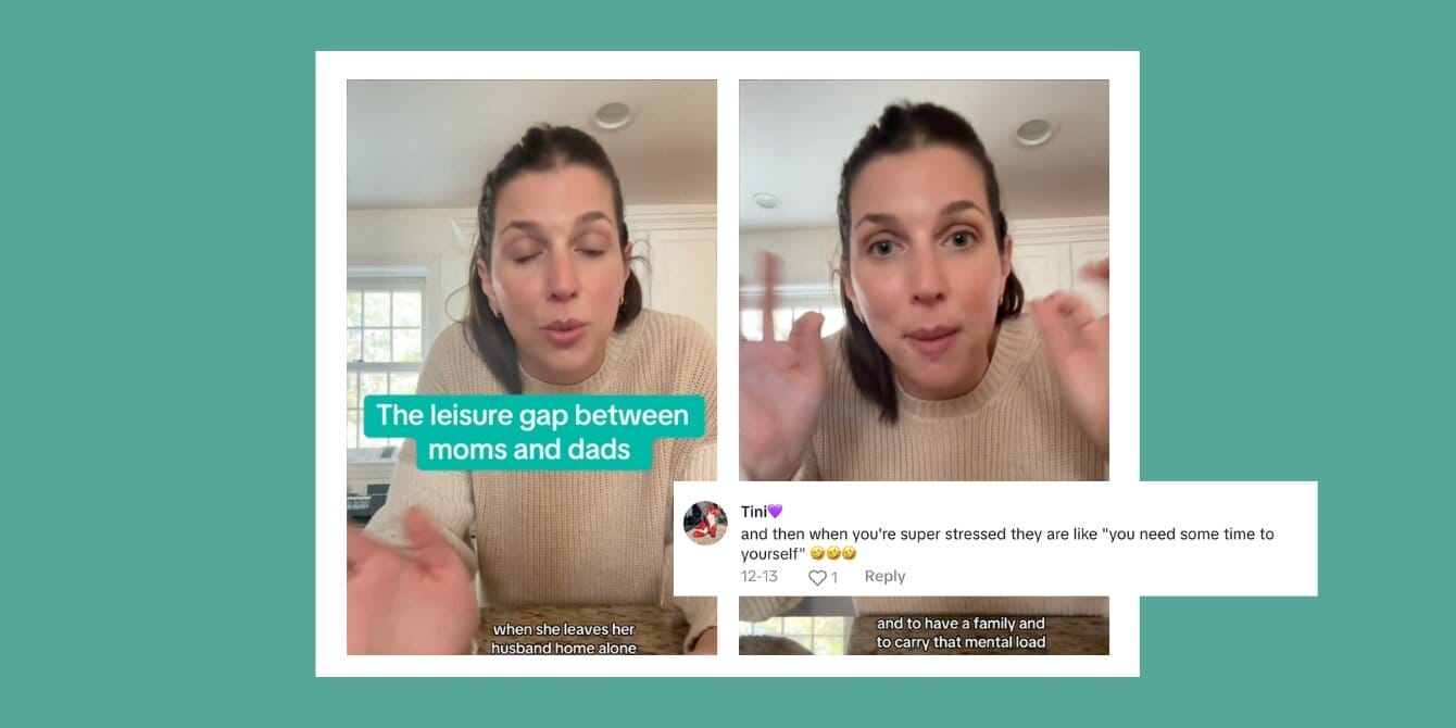 Viral TikTok calls out the ‘leisure gap’—why moms can’t just relax Viral TikTok: An image of a mom explaining the leisure gap between moms and dads