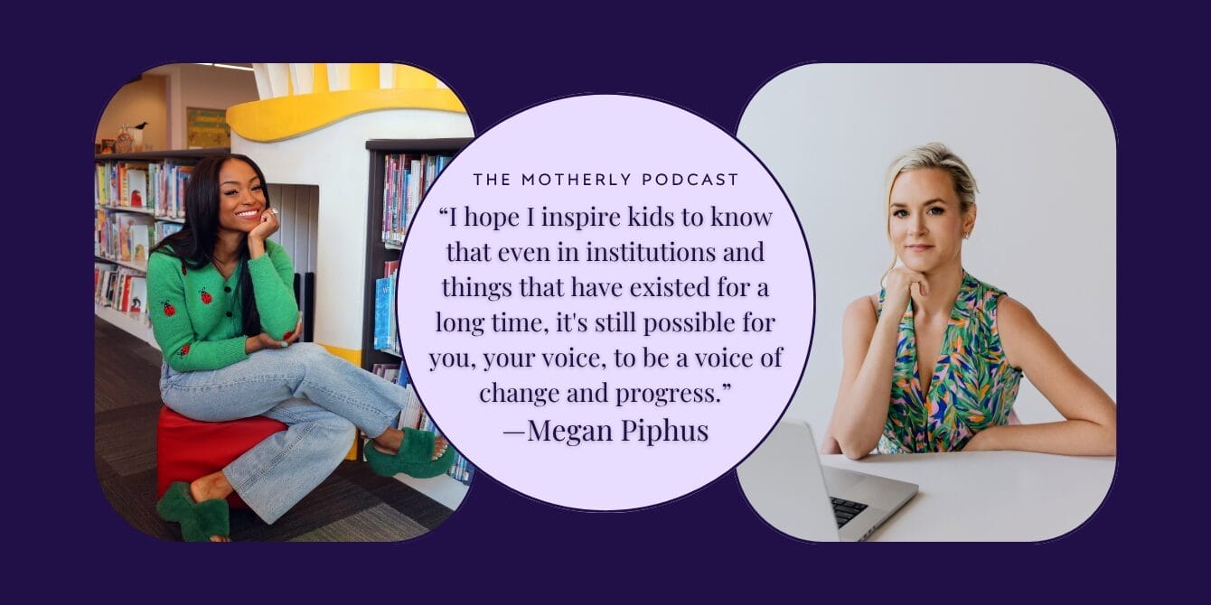 ParentWireDaily — Megan Piphus on making history, the power of encouragement, and finding her confidence through creativity