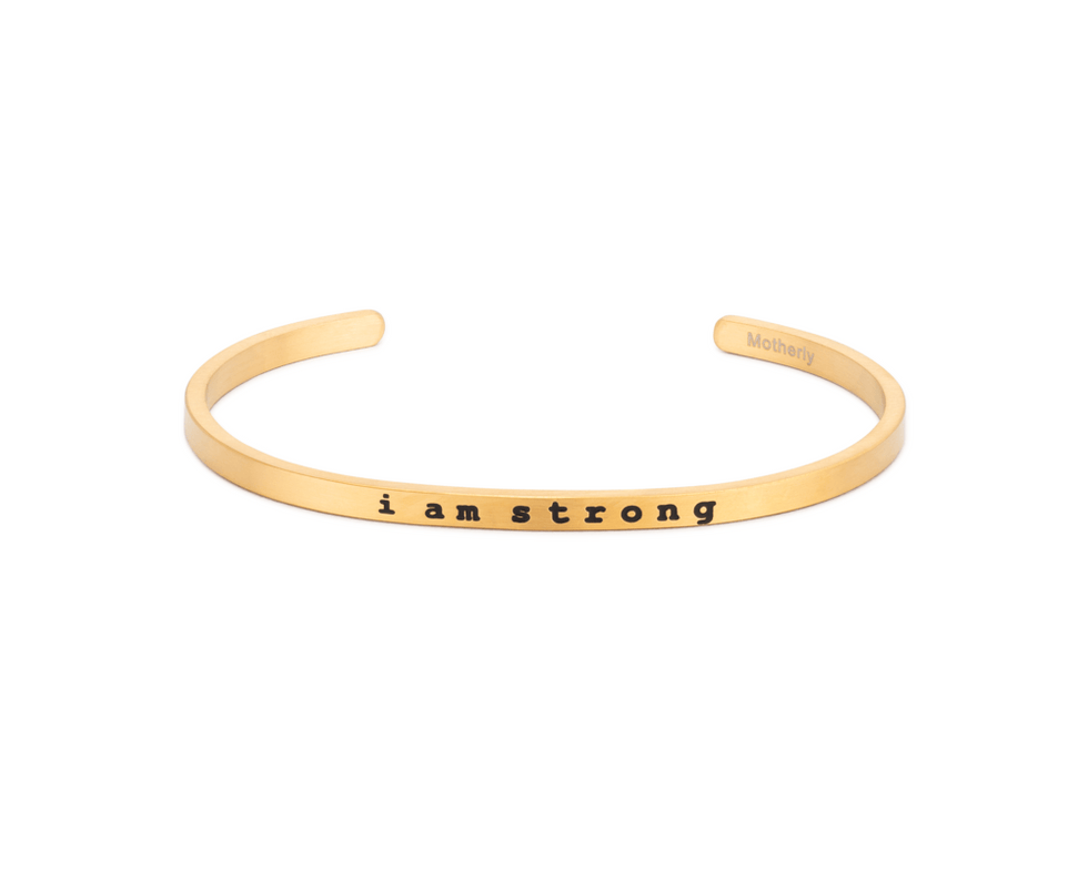 MOTHERLY "I AM STRONG" CUFF BRACELET