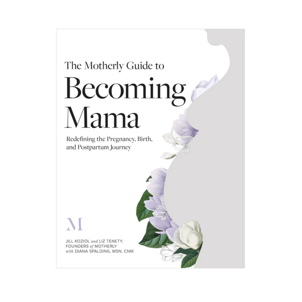 motherly guide to becoming mama